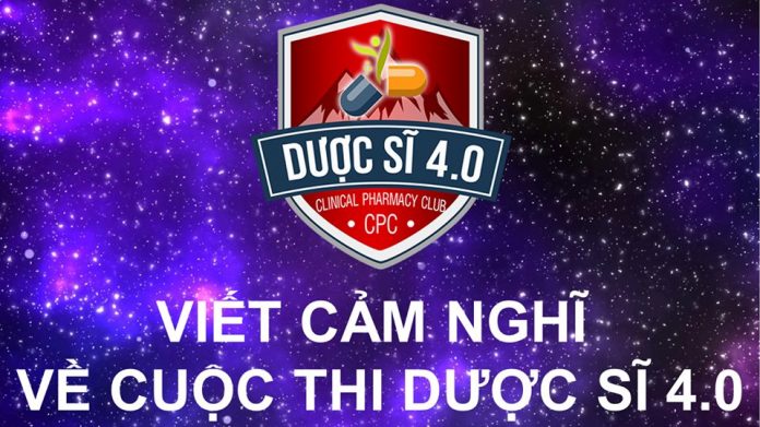 Cảm nghĩ về cuộc thi Dược sĩ 4.0 – Vi Thị Yến Nhi (D3C)