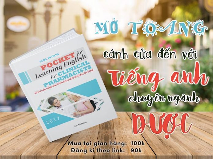 SỔ TAY HỌC TIẾNG ANH DÀNH CHO DƯỢC SĨ DƯỢC LÂM SÀNG