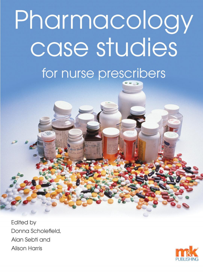 Pharmacology Case Studies For Nurse Prescripbers
