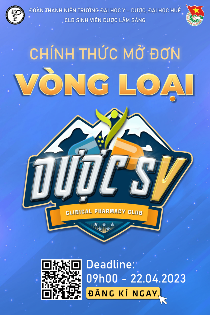 CHÍNH THỨC MỞ ĐƠN CUỘC THI DƯỢC SV MÙA V – 2023