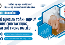 SỬ DỤNG AN TOÀN – HỢP LÝ CORTICOID TÁC DỤNG TẠI CHỖ TRONG DA LIỄU