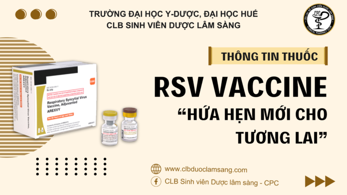 RSV VACCINE – “HỨA HẸN MỚI CHO TƯƠNG LAI”