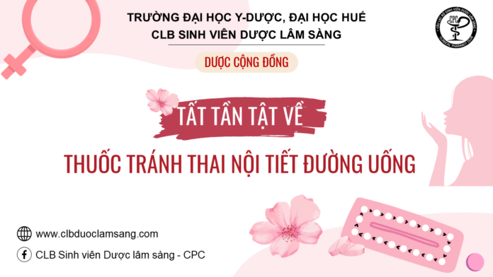 Tất tần tật về thuốc tránh thai nội tiết đường uống