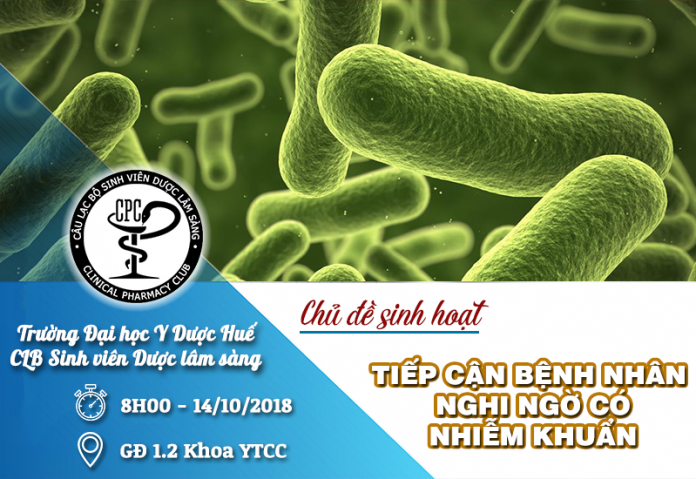 TIẾP CẬN BỆNH NHÂN NGHI NGỜ CÓ NHIỄM KHUẨN TIẾP CẬN BỆNH NHÂN NGHI NGỜ CÓ NHIỄM KHUẨN