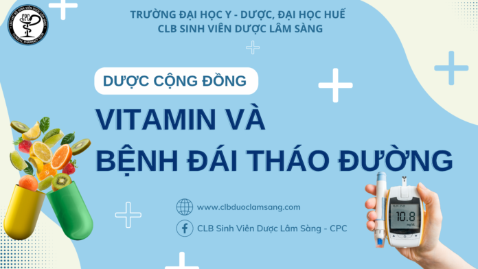 VITAMIN VÀ BỆNH ĐÁI THÁO ĐƯỜNG